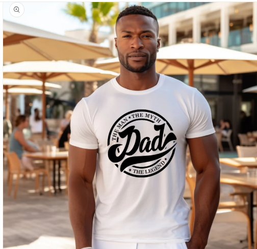 Dad: The Man, The Myth, The Legend T-Shirt